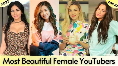 The Most Beautiful Female YouTubers